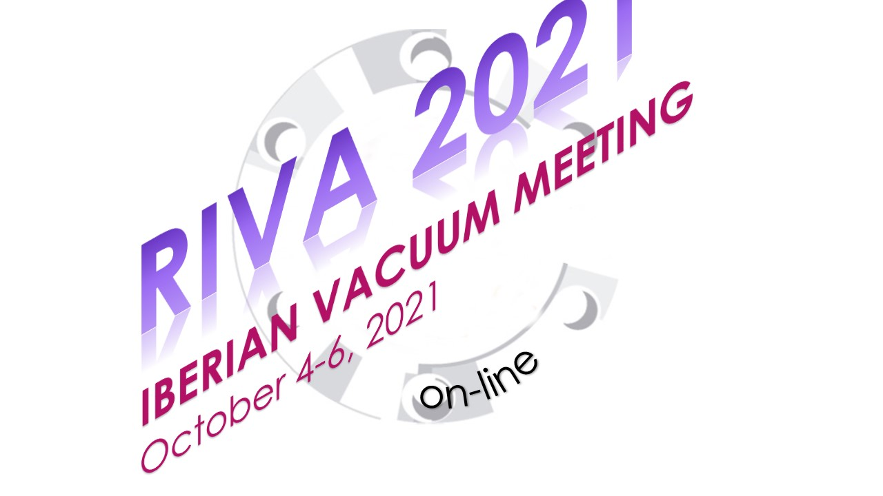 RIVA 2021 2021 Iberian Vacuum Meeting