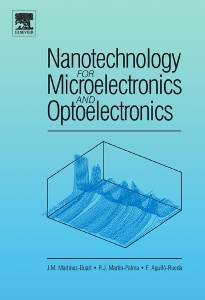 Nanotechnology for Microelectronics and Optoelectronics